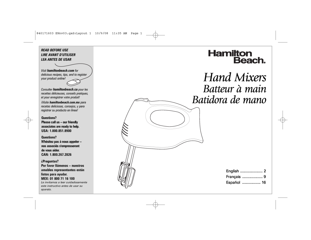 Hamilton Beach 62665N manual Batteur à main Batidora de mano, Hand Mixers, Questions?, CAN ¿Preguntas?, MEX 01 800 71 