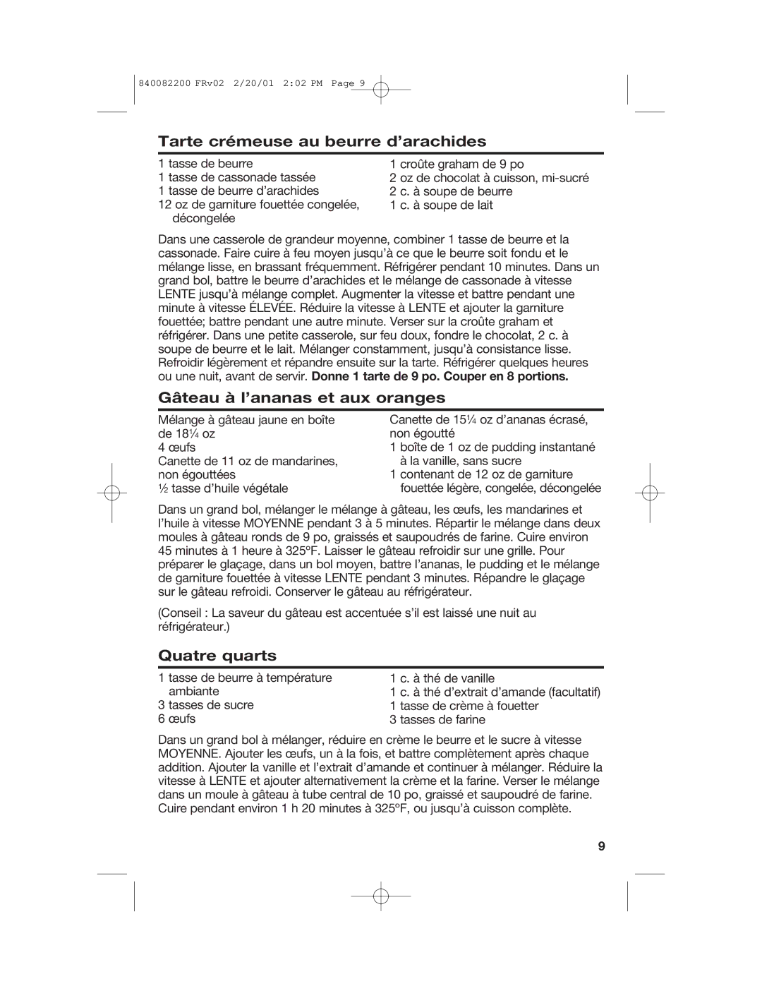 Hamilton Beach 62695RC manual Tarte crémeuse au beurre d’arachides, Gâteau à l’ananas et aux oranges, Quatre quarts 