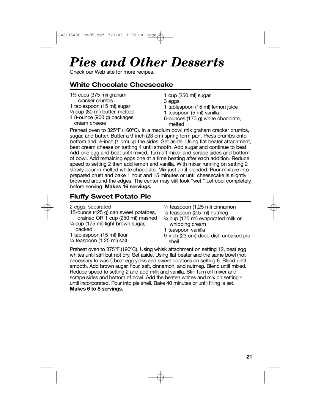 Hamilton Beach 63222CH Pies and Other Desserts, White Chocolate Cheesecake, Fluffy Sweet Potato Pie, Makes 6 to 8 servings 