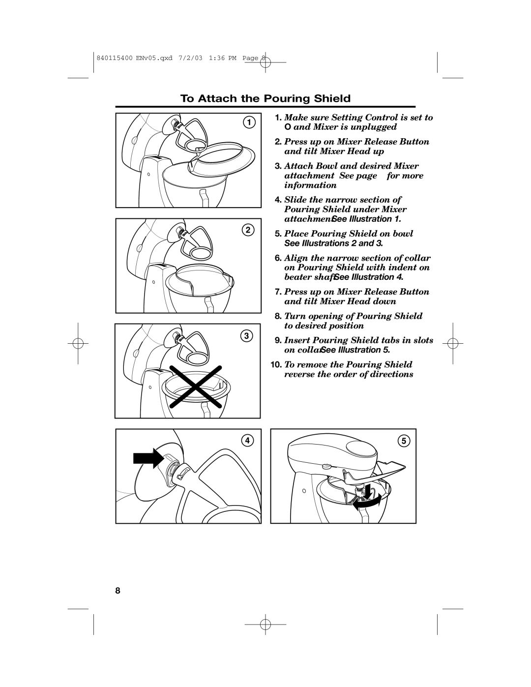 Hamilton Beach 63222CH manual To Attach the Pouring Shield, See Illustrations 2 