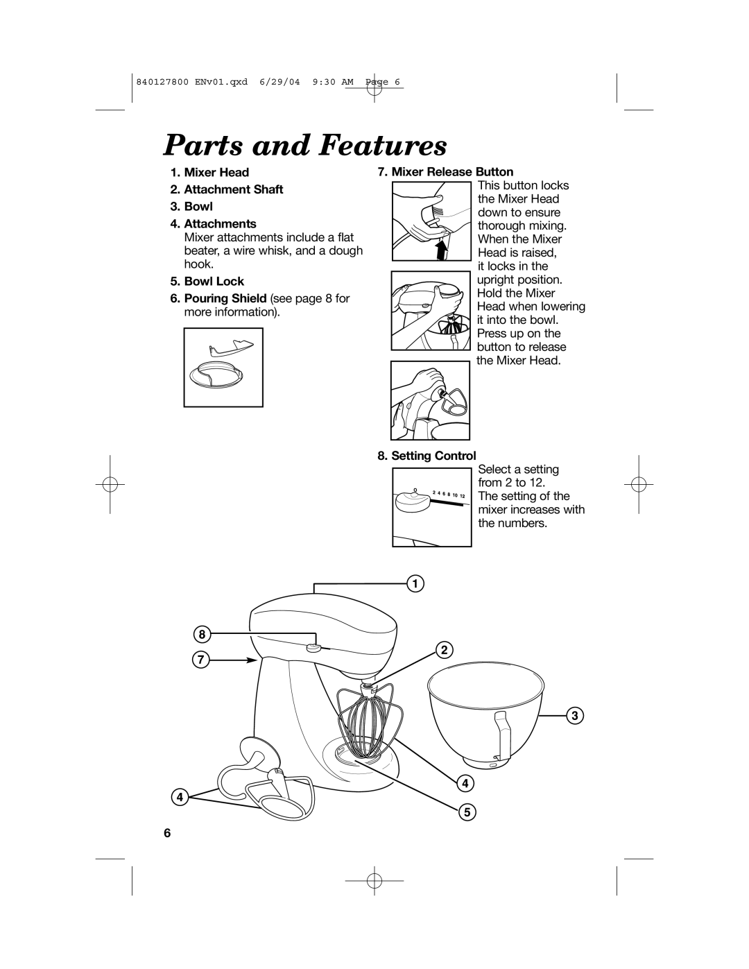 Hamilton Beach 63225 manual Parts and Features, Mixer Head Attachment Shaft Bowl Attachments, Setting Control 