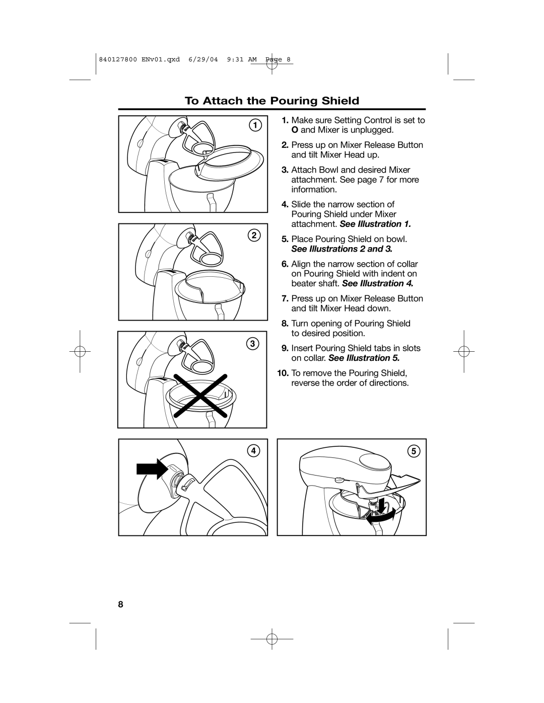 Hamilton Beach 63225 manual To Attach the Pouring Shield, See Illustrations 2 