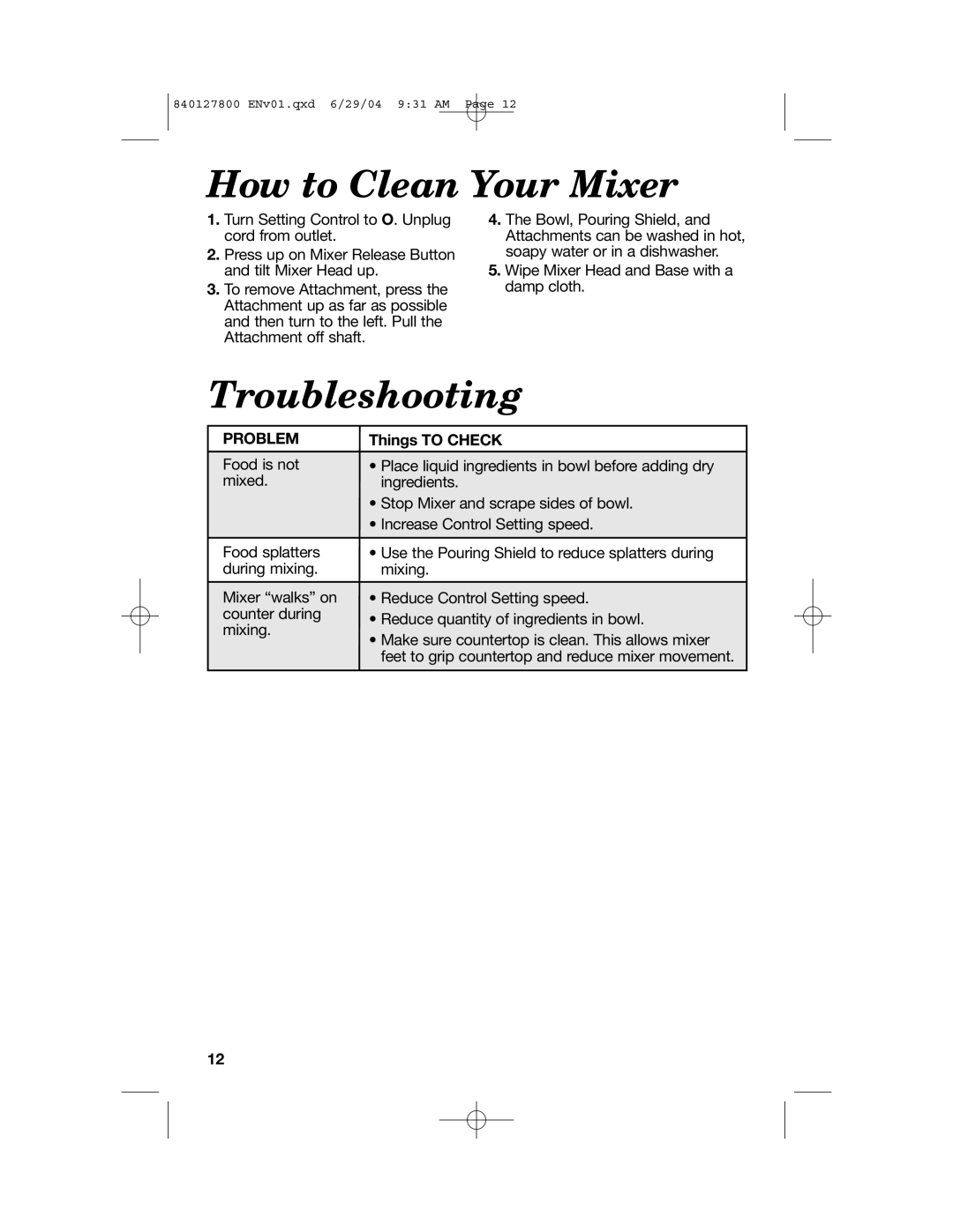 Hamilton Beach 63225 manual How to Clean Your Mixer, Troubleshooting, Problem, Things TO CHECK 