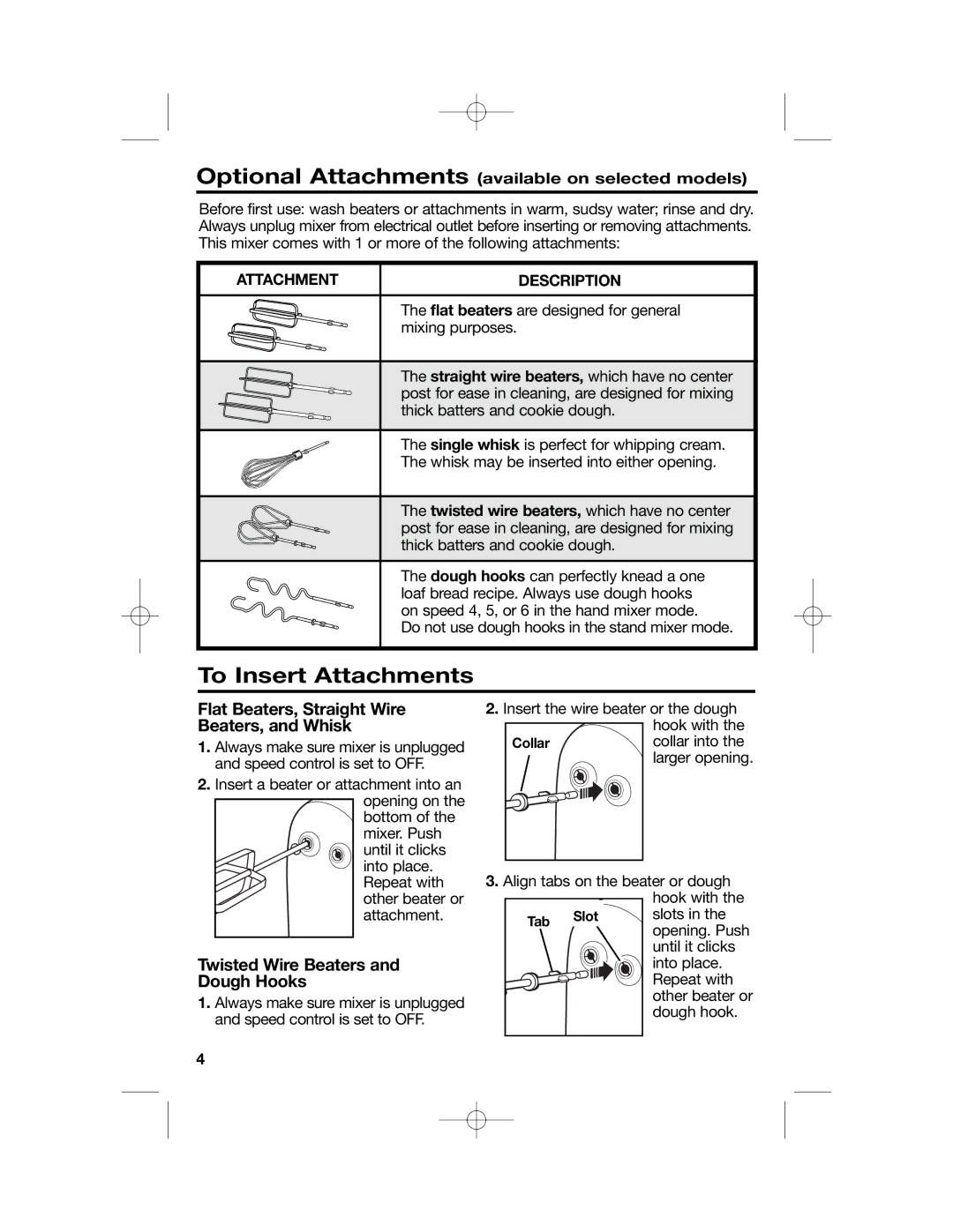 Hamilton Beach 64650 manual To Insert Attachments, Flat Beaters, Straight Wire Beaters, and Whisk, Attachment Description 