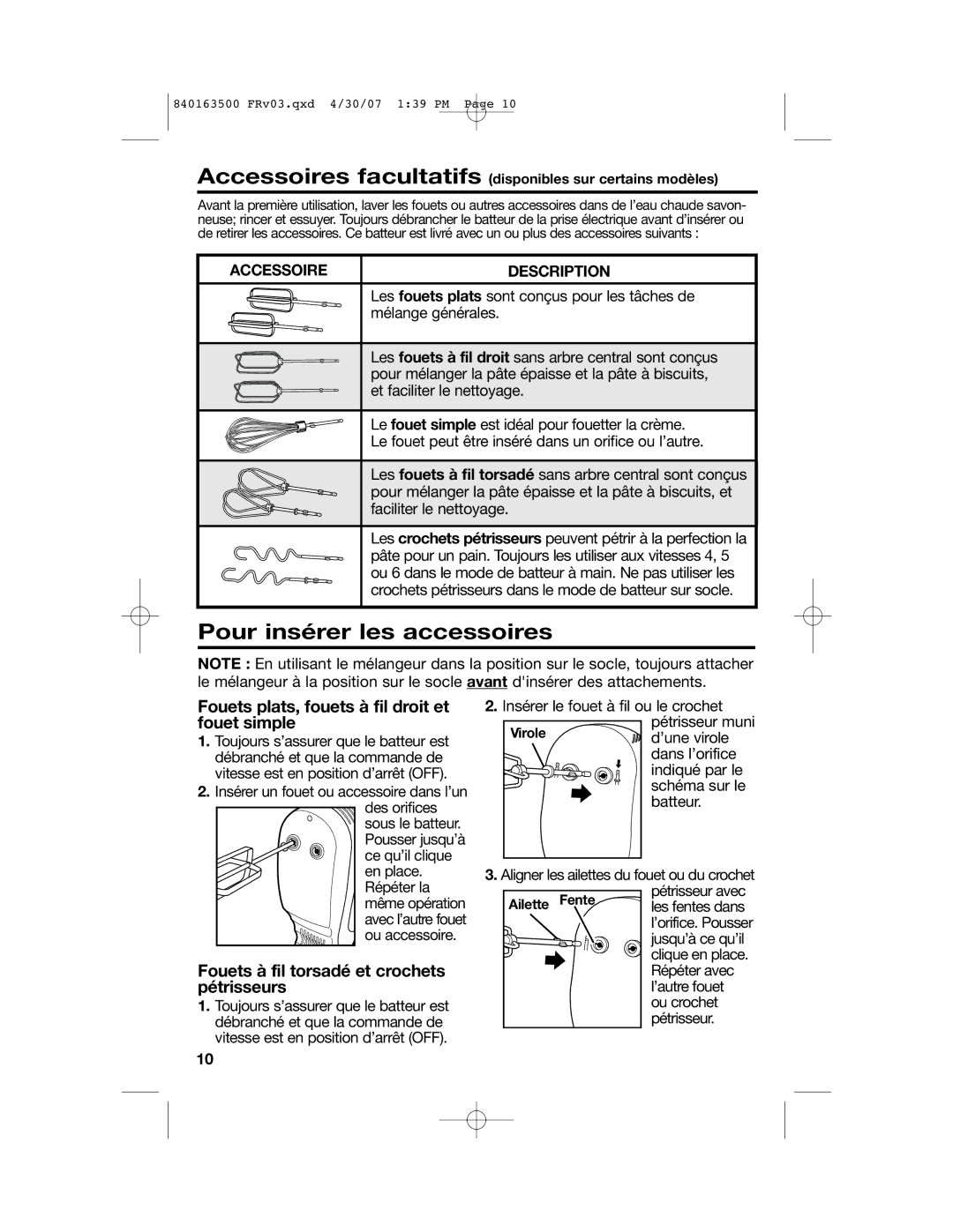 Hamilton Beach 64695N manual Pour insérer les accessoires, Fouets plats, fouets à fil droit et fouet simple 