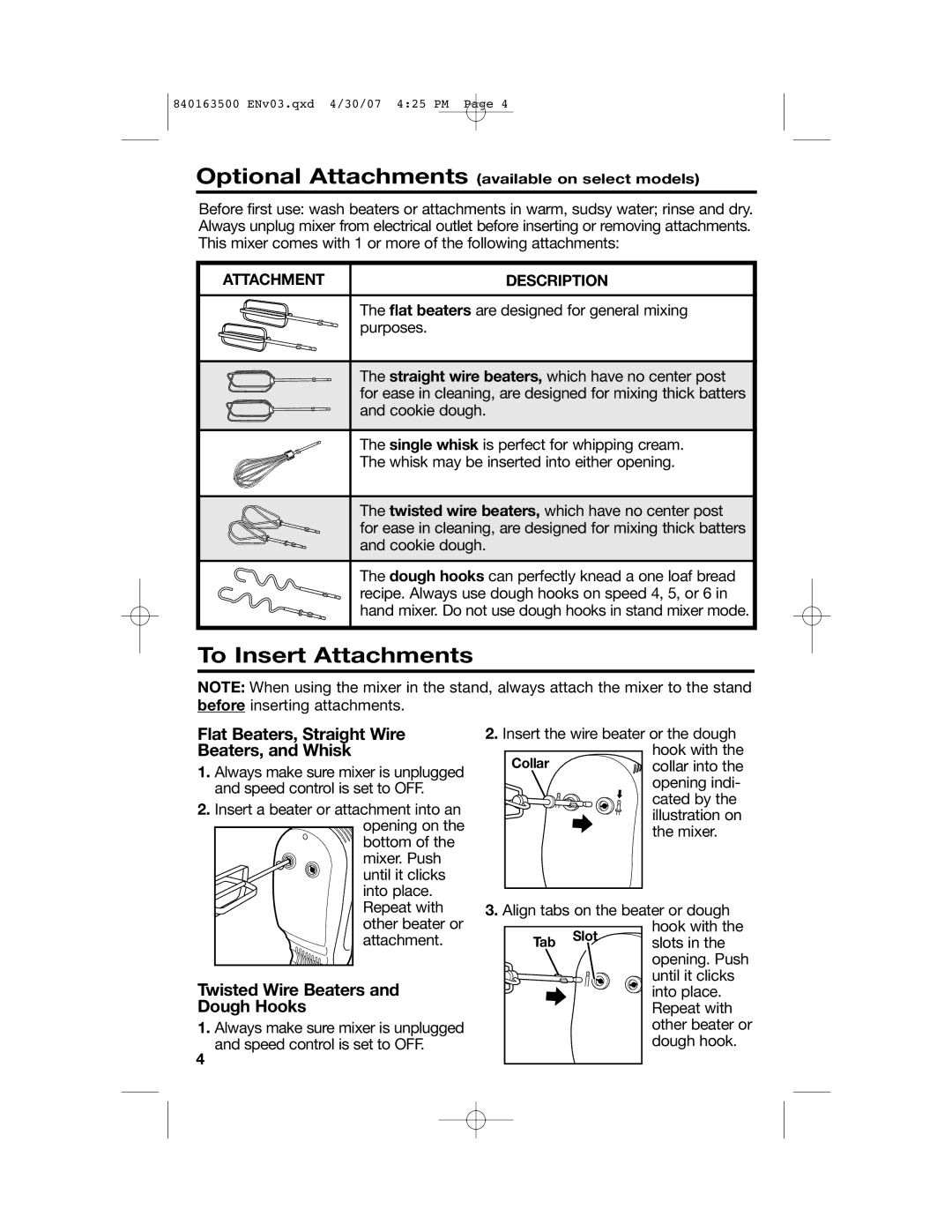 Hamilton Beach 64695N manual To Insert Attachments, Flat Beaters, Straight Wire Beaters, and Whisk, Attachment Description 