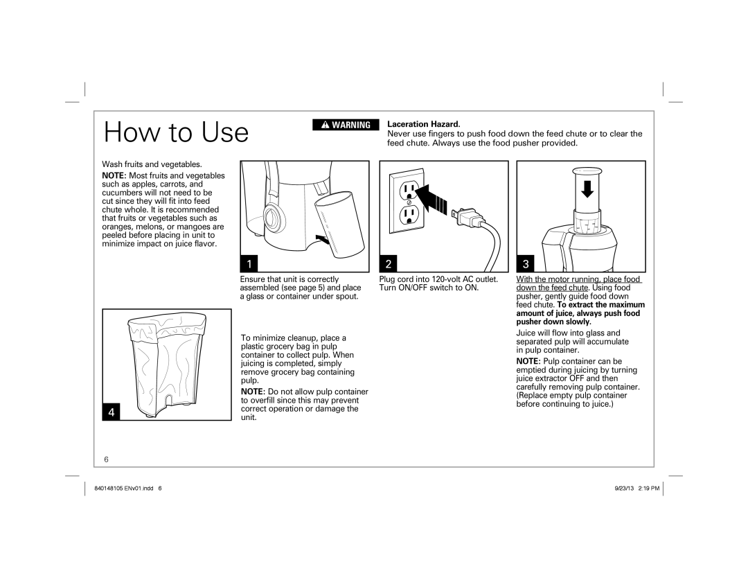 Hamilton Beach 67608 manual How to Use, Laceration Hazard 