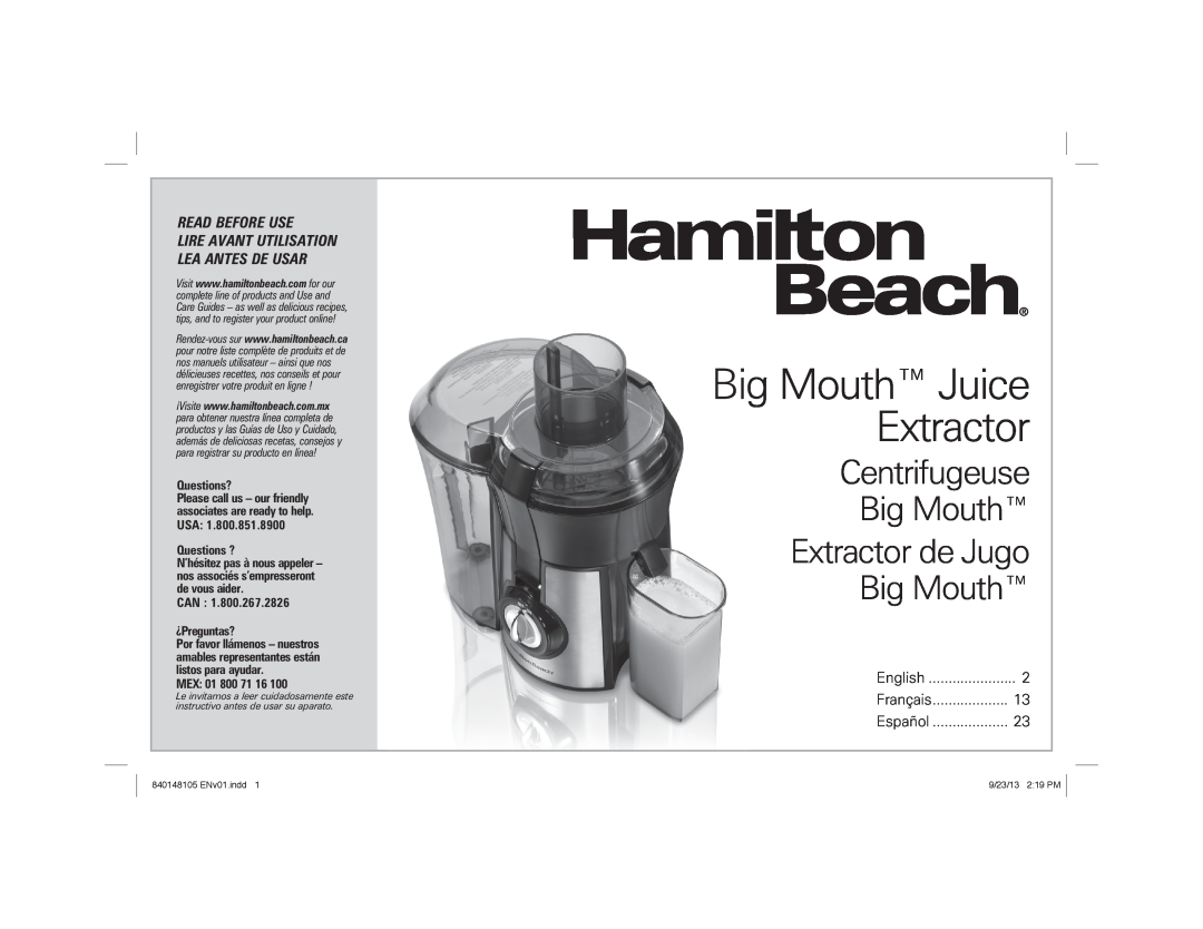 Hamilton Beach 67608 manual Big Mouth Juice Extractor, Centrifugeuse, Big Mouth Extractor de Jugo Big Mouth, Questions? 