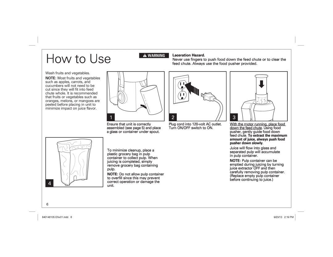 Hamilton Beach 67608 manual How to Use, w WARNING, Laceration Hazard 