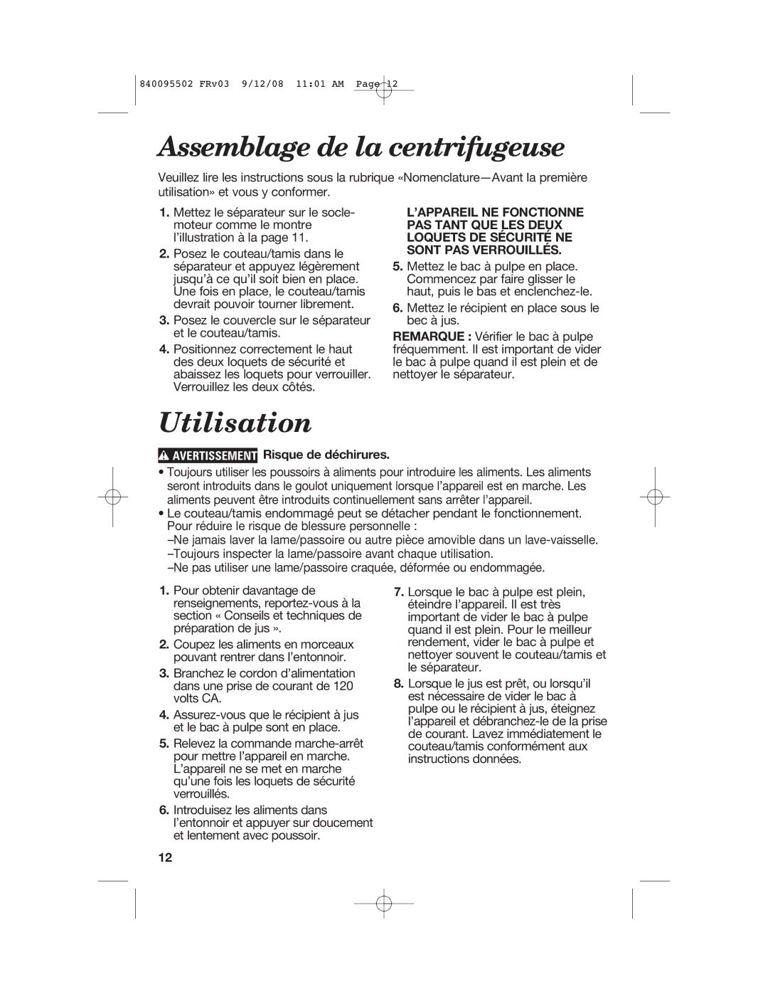 Hamilton Beach 67801 manual Assemblage de la centrifugeuse, Utilisation, Avertissement Risque de déchirures 