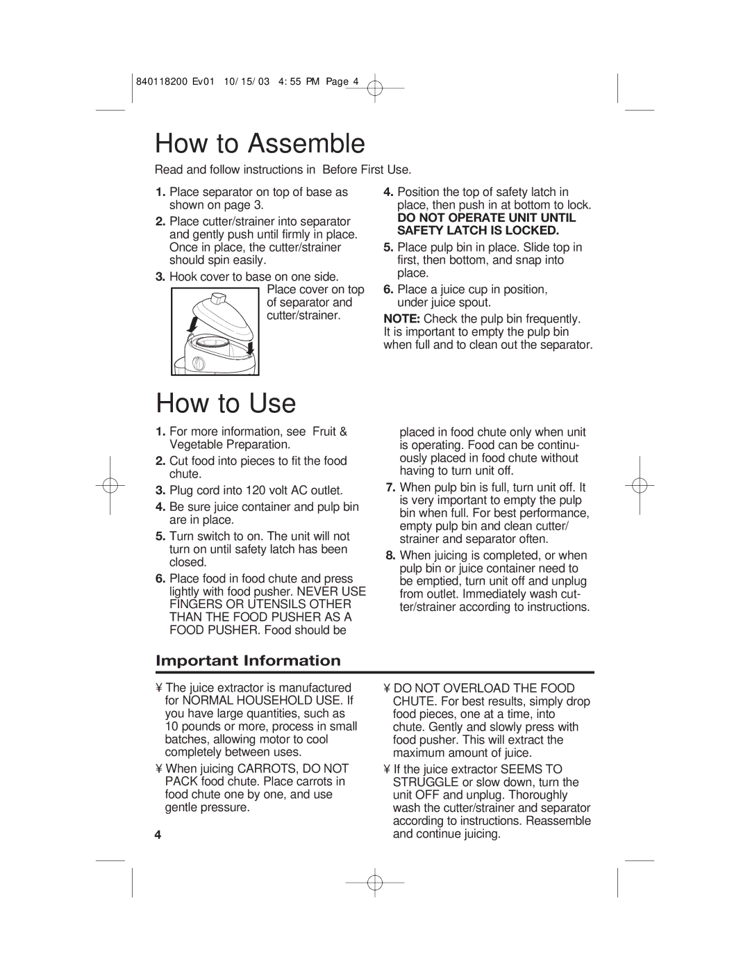 Hamilton Beach 67900 How to Assemble, How to Use, Important Information, Do not Operate Unit Until Safety Latch is Locked 