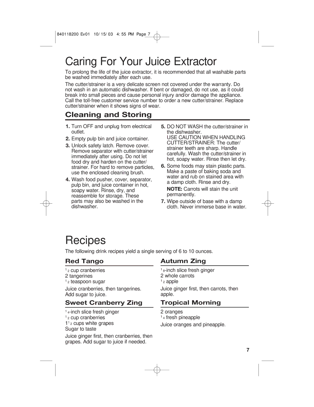 Hamilton Beach 67900 manual Caring For Your Juice Extractor, Recipes, Red Tango Autumn Zing, Sweet Cranberry Zing 