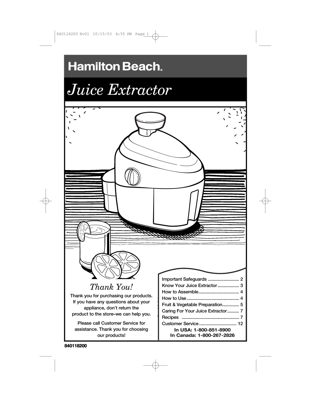 Hamilton Beach 67900 manual Juice Extractor, Thank You, In USA In Canada, 840118200 