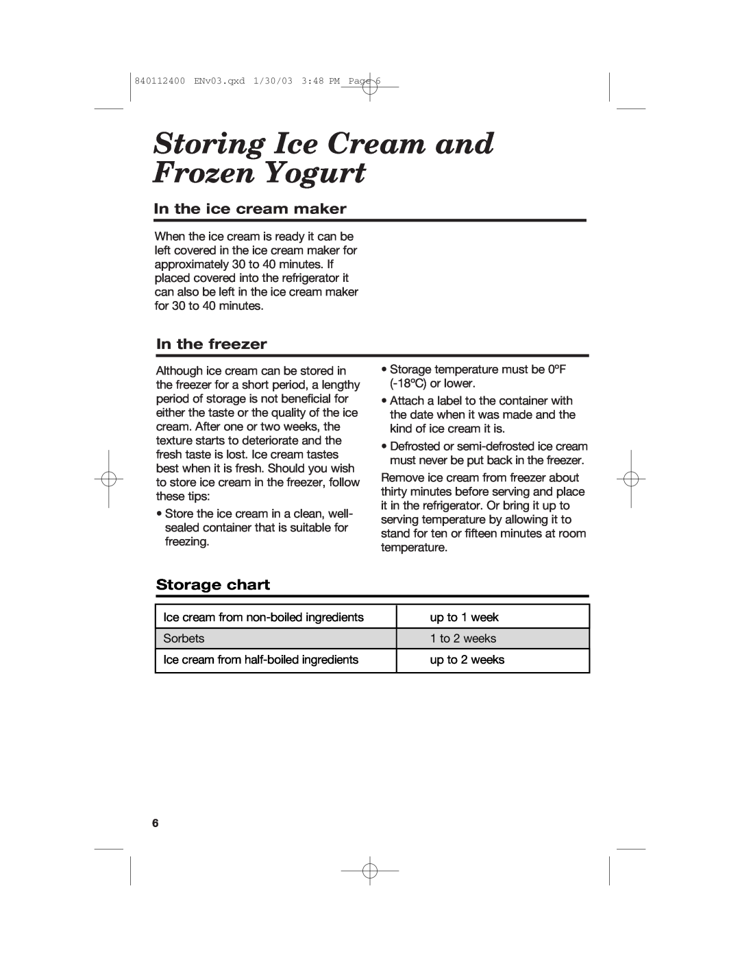 Hamilton Beach 68120 manual Storing Ice Cream and Frozen Yogurt, In the ice cream maker, In the freezer, Storage chart 