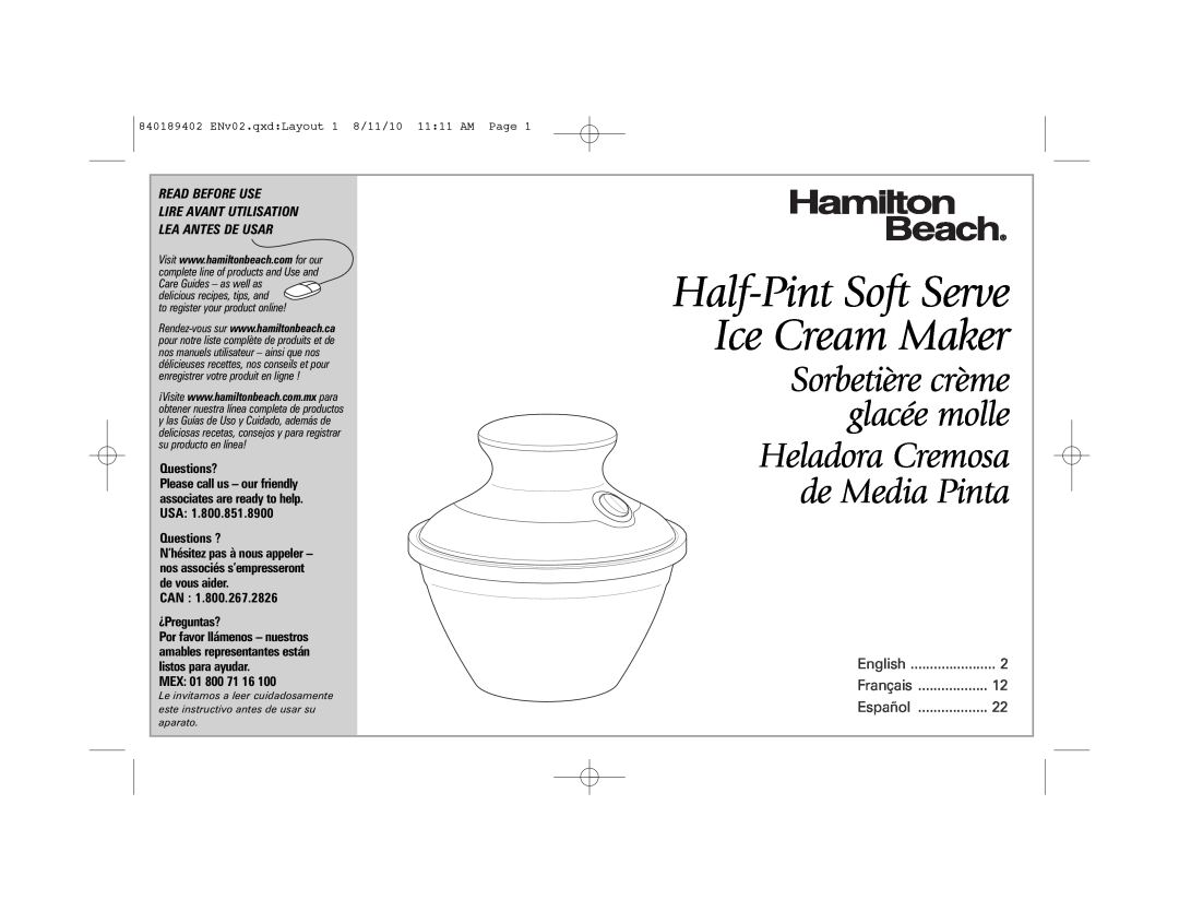 Hamilton Beach 68550E manual Half-Pint Soft Serve Ice Cream Maker, Read Before Use, English, Français, Español 