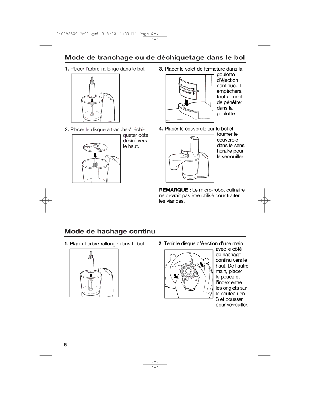 Hamilton Beach 70200 manual Mode de tranchage ou de déchiquetage dans le bol, Mode de hachage continu 