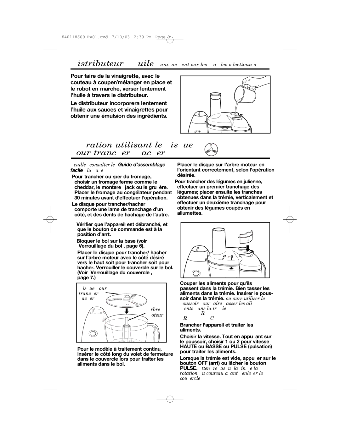 Hamilton Beach 70550RC manual Opération utilisant le disque pour trancher/hacher 