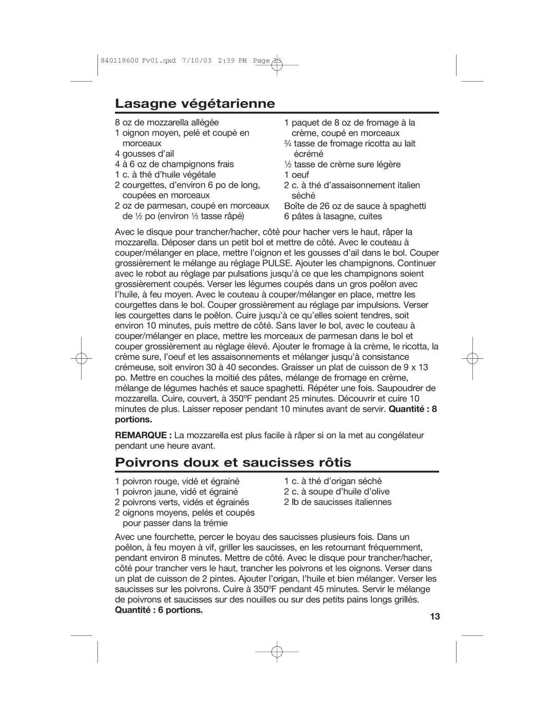 Hamilton Beach 70550RC manual Lasagne végétarienne, Poivrons doux et saucisses rôtis, Quantité 6 portions 