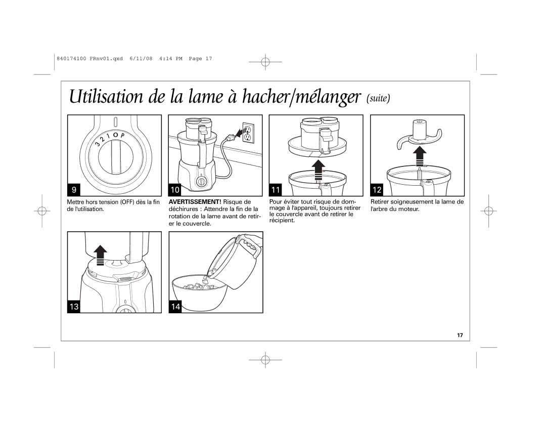 Hamilton Beach 70570C manual Utilisation de la lame à hacher/mélanger suite, AVERTISSEMENT! Risque de 