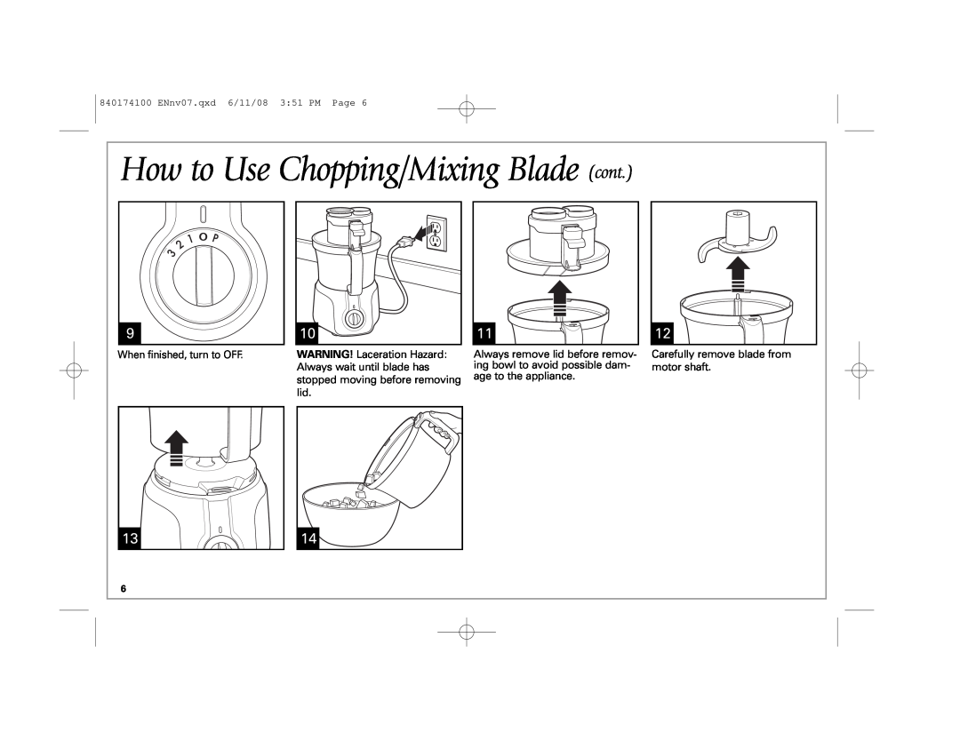 Hamilton Beach 70570C manual How to Use Chopping/Mixing Blade cont, Always remove lid before remov, motor shaft 