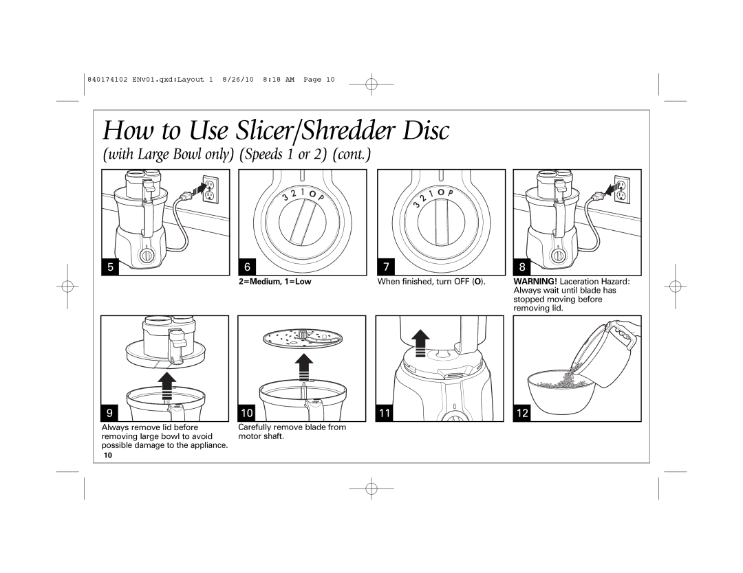 Hamilton Beach 70579, 70570 manual How to Use Slicer/Shredder Disc, With Large Bowl only Speeds 1 or 2 