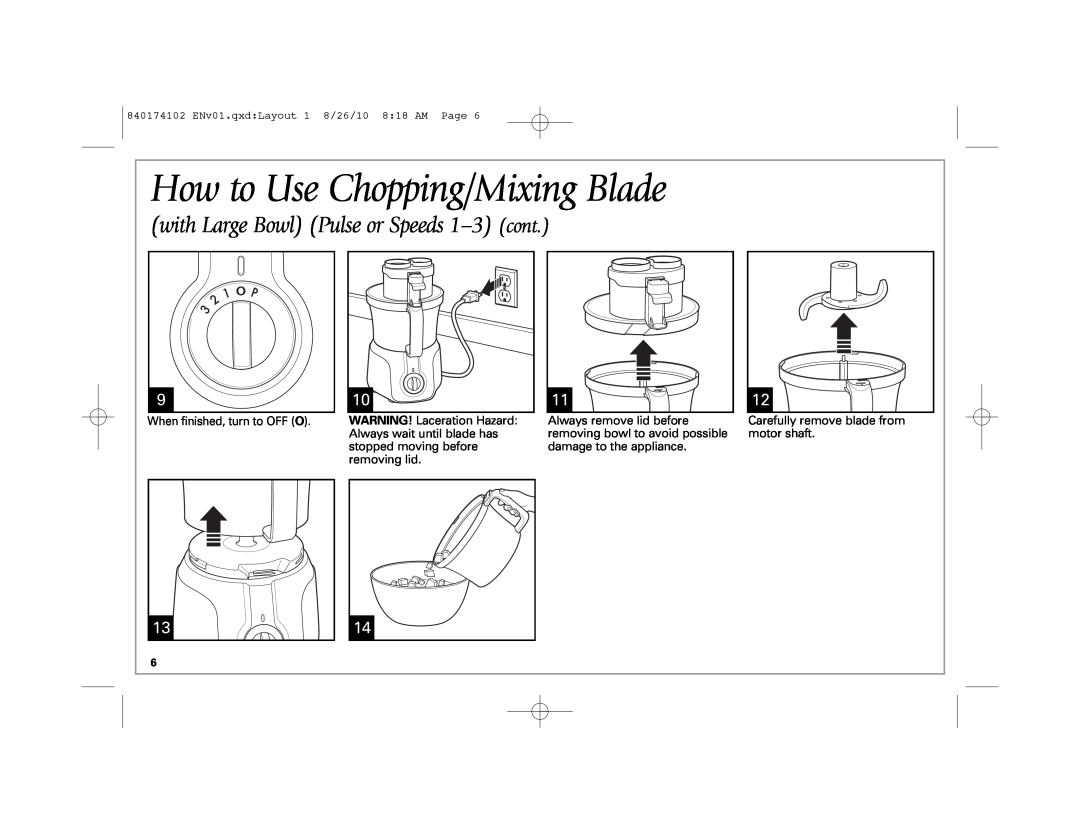 Hamilton Beach 70579, 70570 manual How to Use Chopping/Mixing Blade, with Large Bowl Pulse or Speeds 1-3 cont 