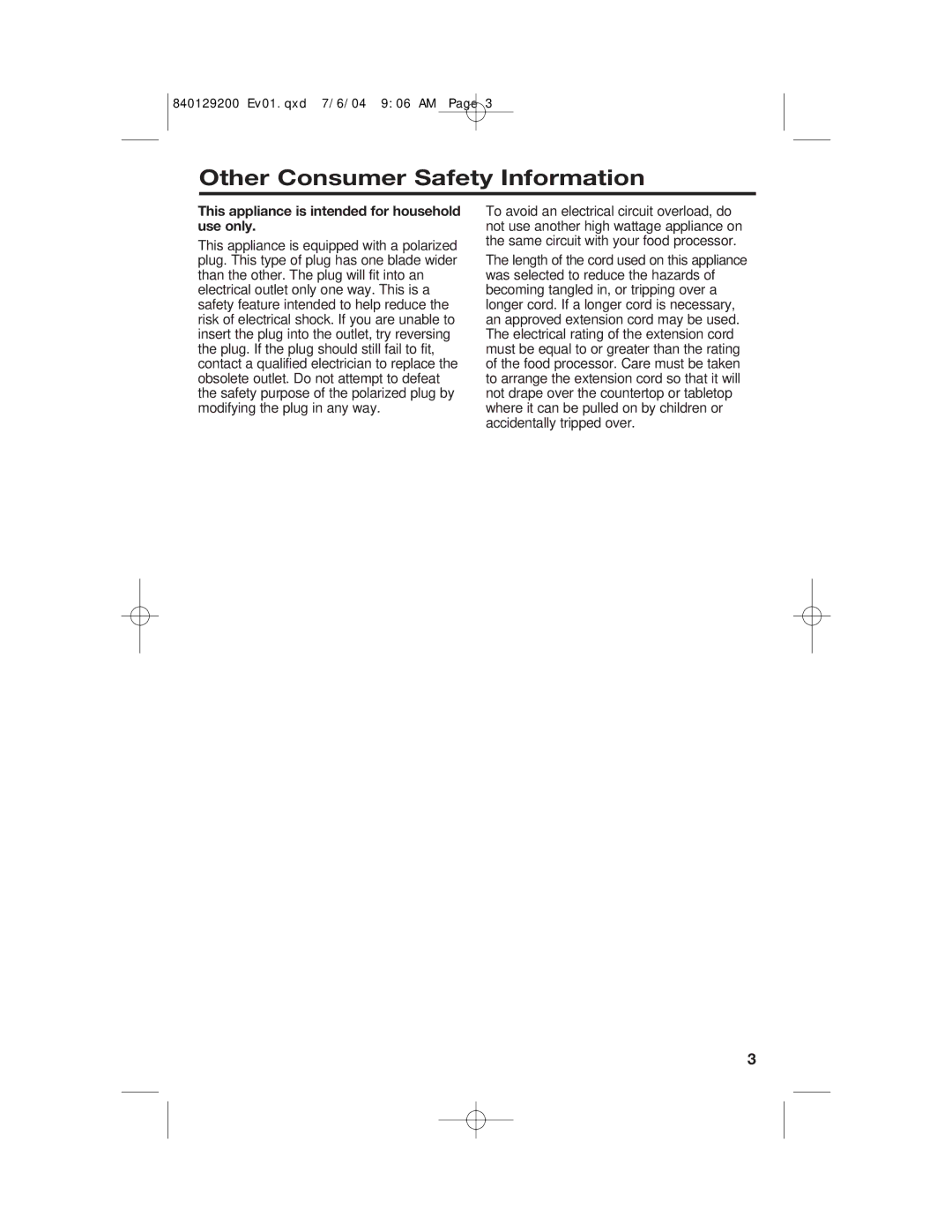 Hamilton Beach 70590C manual Other Consumer Safety Information, This appliance is intended for household use only 