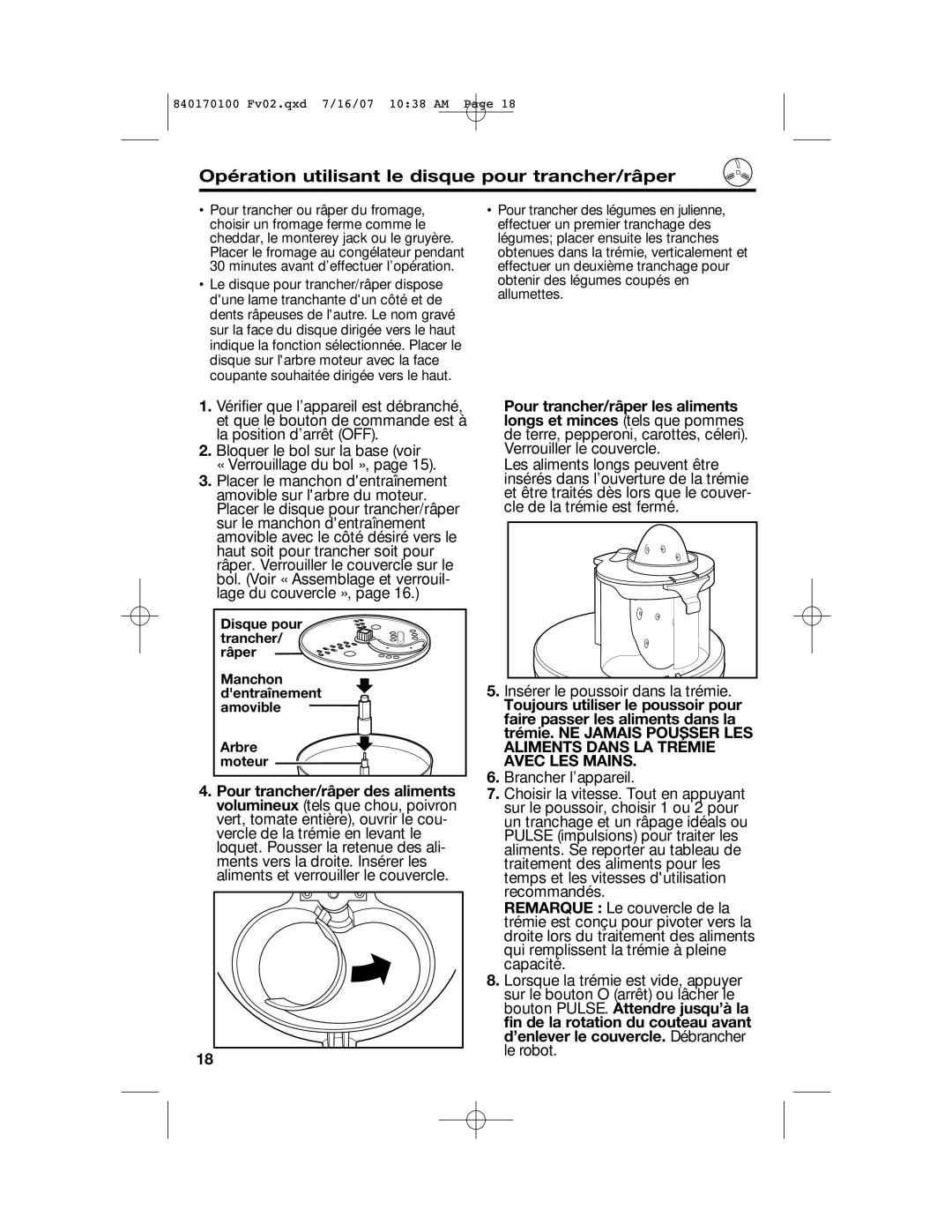 Hamilton Beach 70590CR, 70595H, 70590H, 840170100 manual Opération utilisant le disque pour trancher/râper 