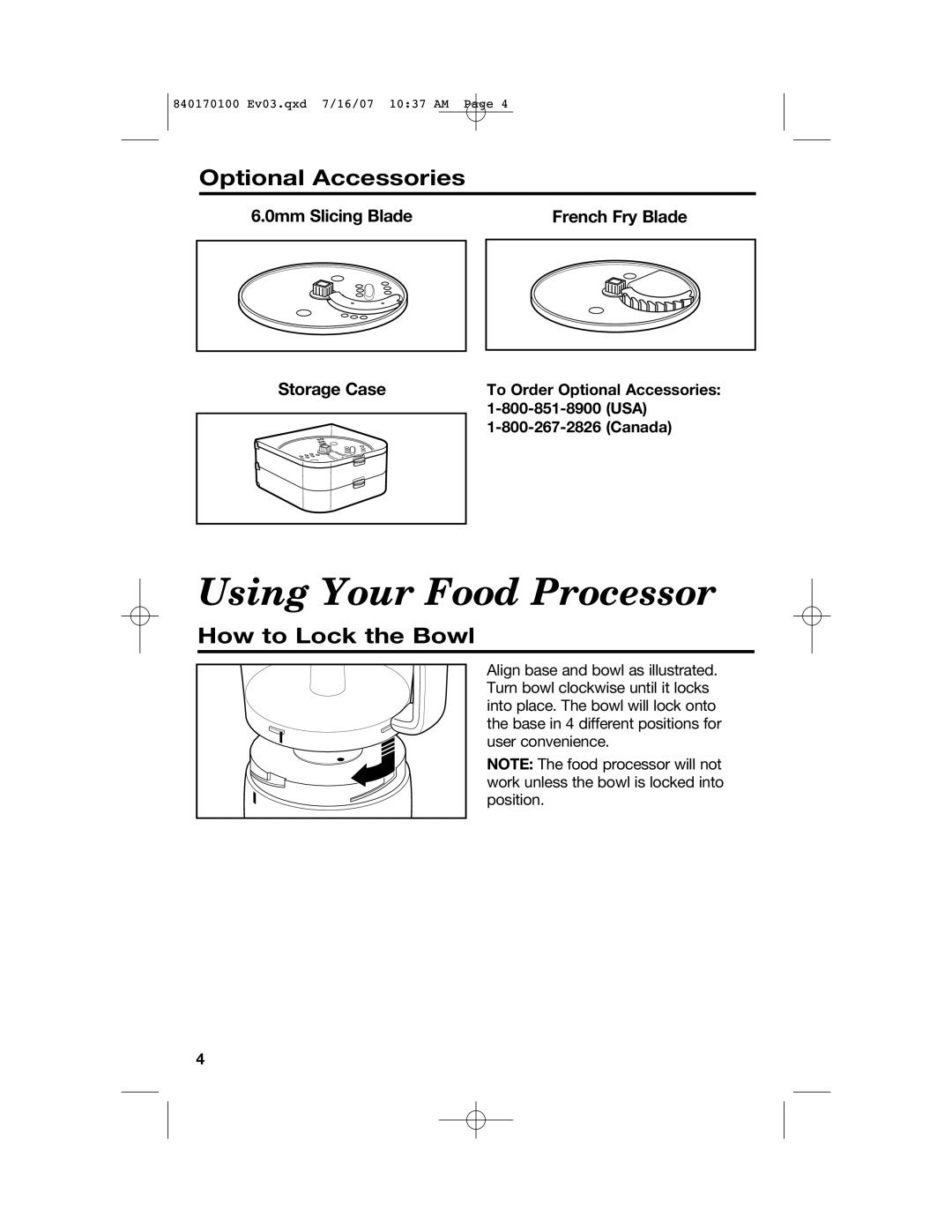 Hamilton Beach 70595H, 70590H, 70590CR, 840170100 manual Using Your Food Processor, Optional Accessories, How to Lock the Bowl 