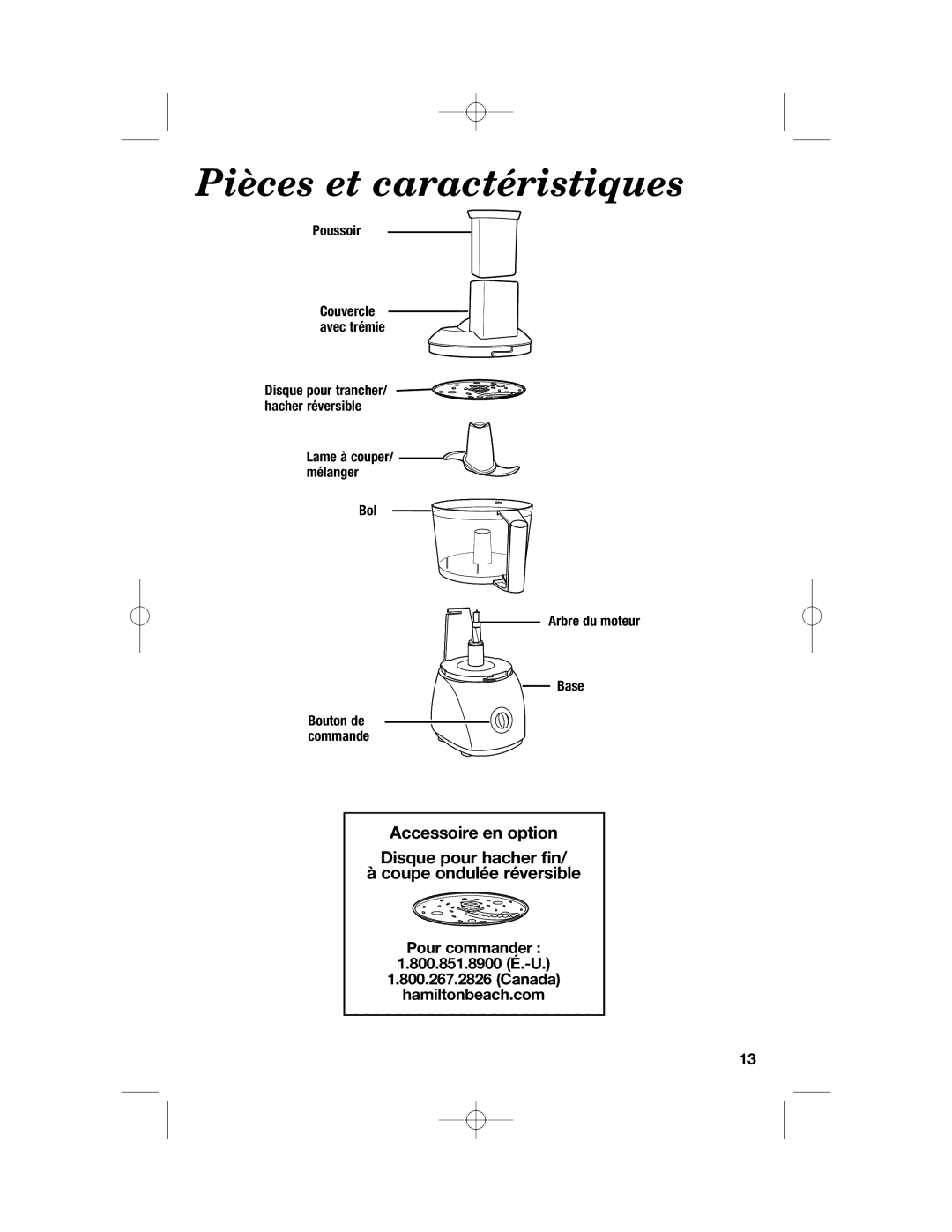 Hamilton Beach 70670 manual Pièces et caractéristiques, Pour commander 800.851.8900 É.-U Canada Hamiltonbeach.com, Poussoir 