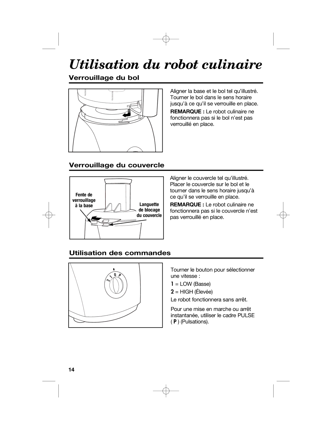 Hamilton Beach 70610, 70670 manual Utilisation du robot culinaire, Verrouillage du bol, Verrouillage du couvercle 