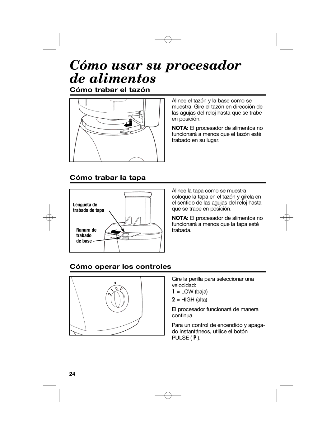 Hamilton Beach 70610, 70670 manual Cómo usar su procesador de alimentos, Cómo trabar el tazón, Cómo trabar la tapa 