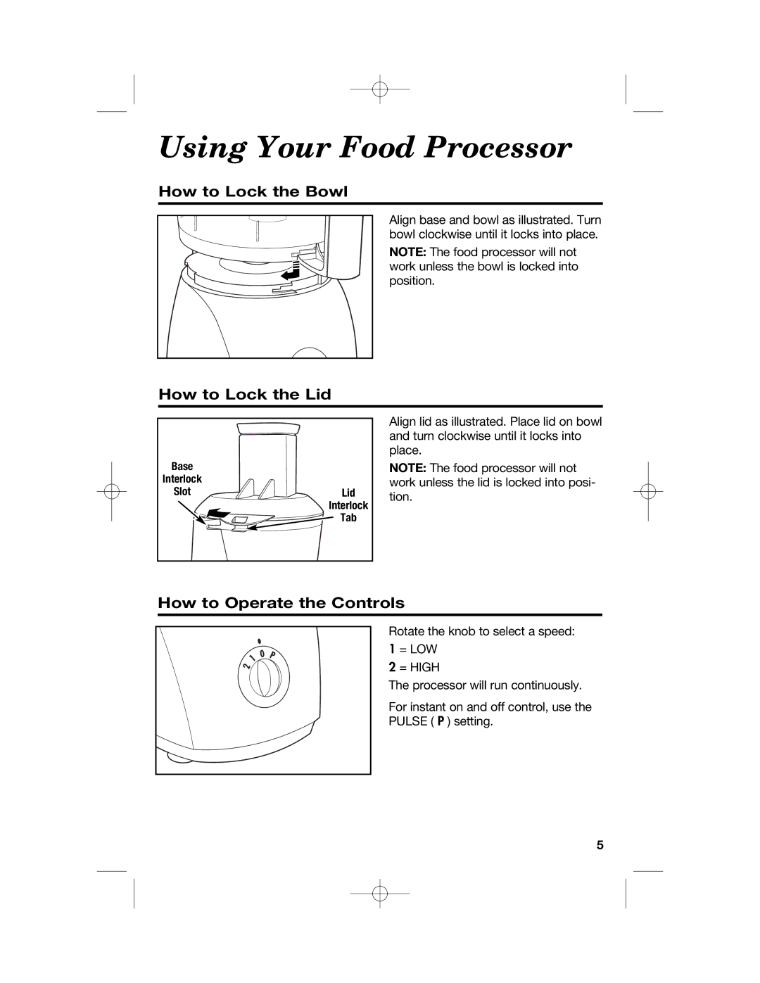 Hamilton Beach 70670 Using Your Food Processor, How to Lock the Bowl, How to Lock the Lid, How to Operate the Controls 