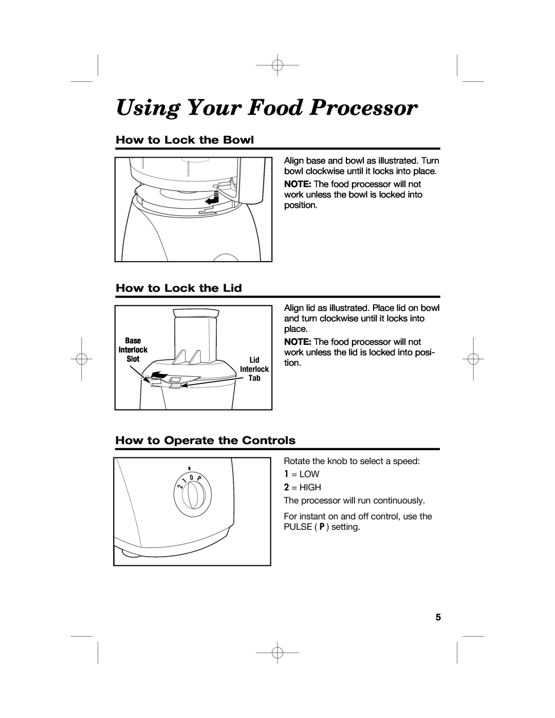 Hamilton Beach 70670 Using Your Food Processor, How to Lock the Bowl, How to Lock the Lid, How to Operate the Controls 