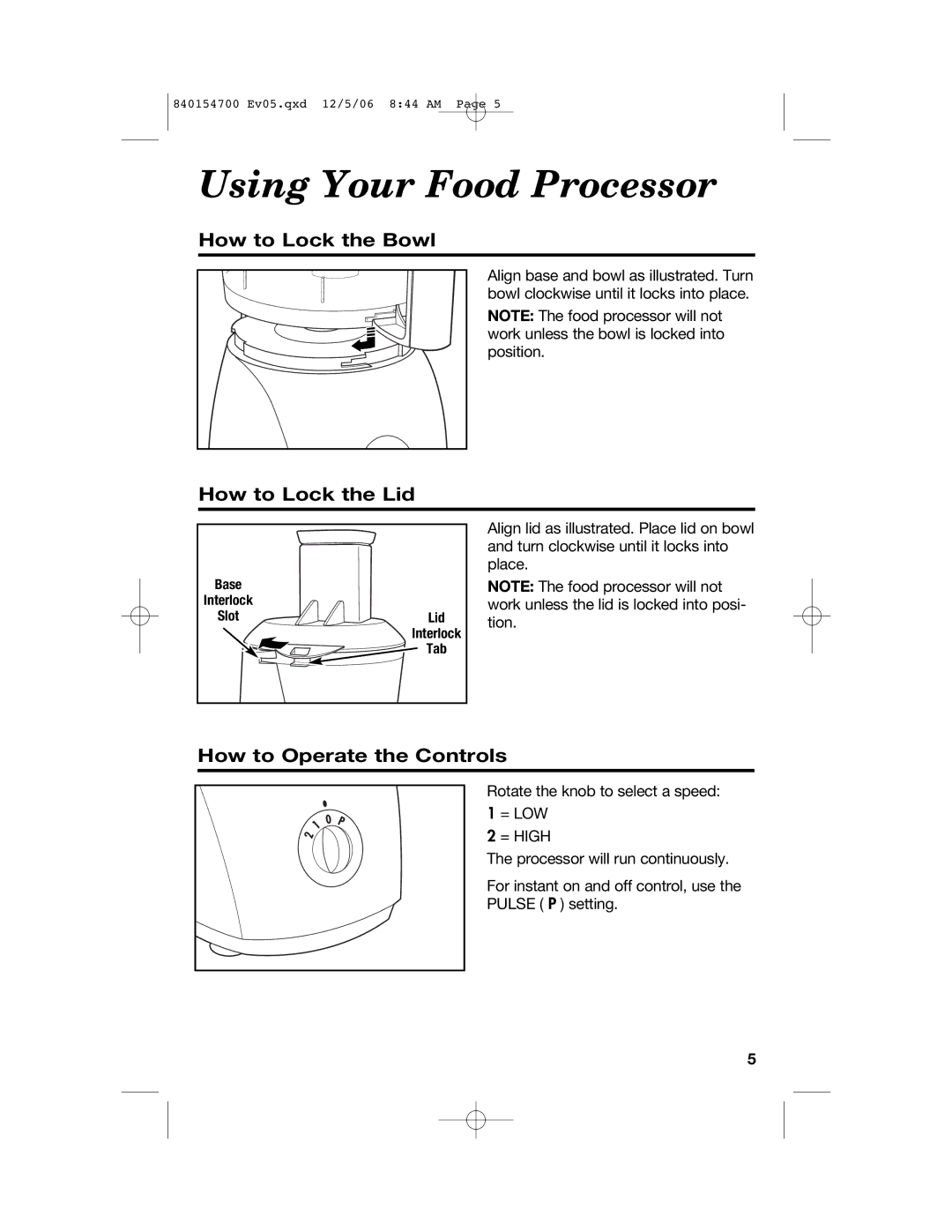 Hamilton Beach 70610C Using Your Food Processor, How to Lock the Bowl, How to Lock the Lid, How to Operate the Controls 