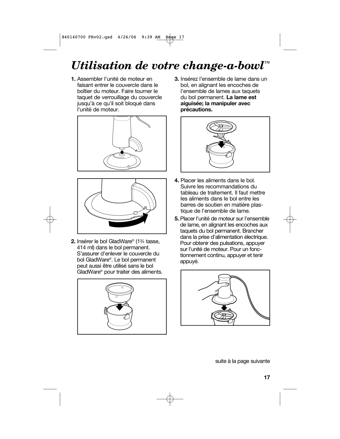 Hamilton Beach 72850 manual Utilisation de votre change-a-bowl 