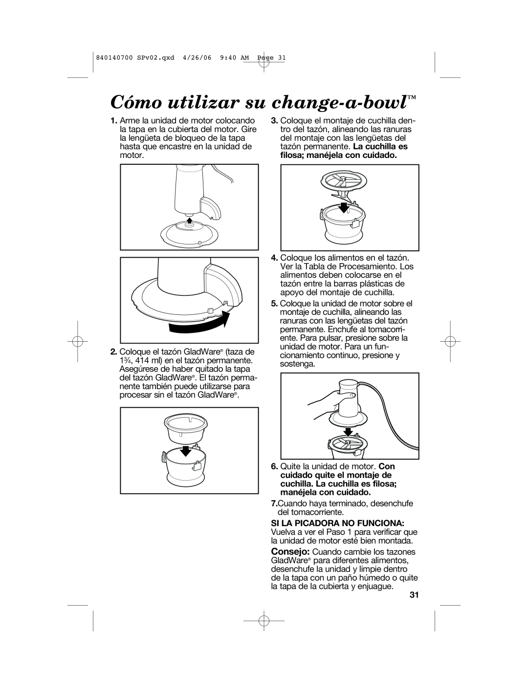 Hamilton Beach 72850 manual Cómo utilizar su change-a-bowl 