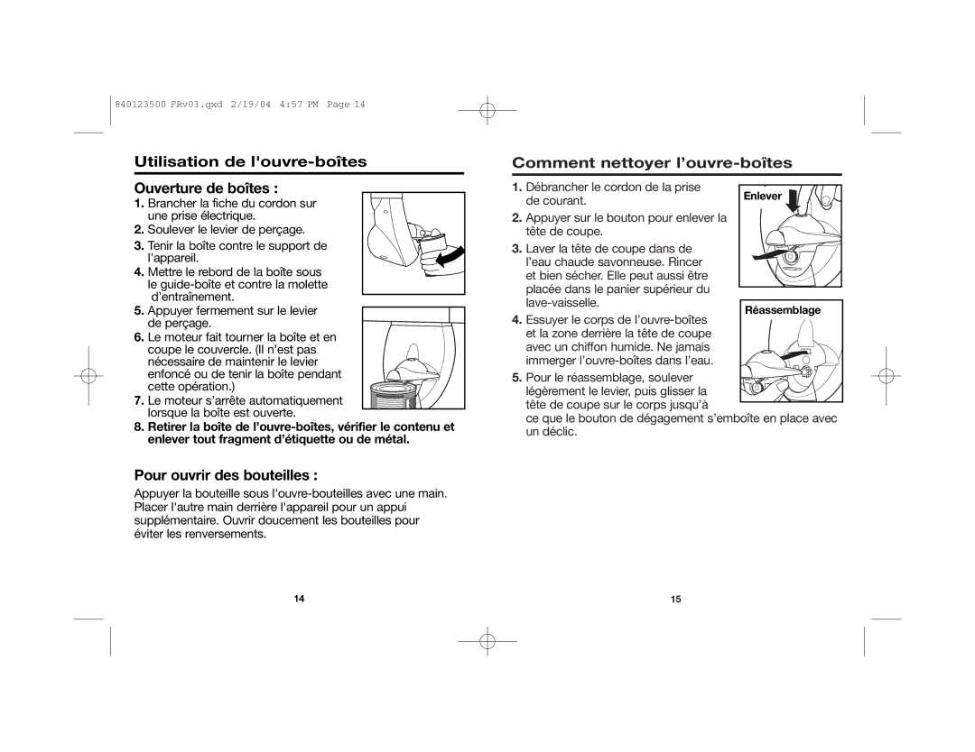 Hamilton Beach 76475 manual Utilisation de louvre-boîtes, Comment nettoyer l’ouvre-boîtes, Ouverture de boîtes, Enlever 