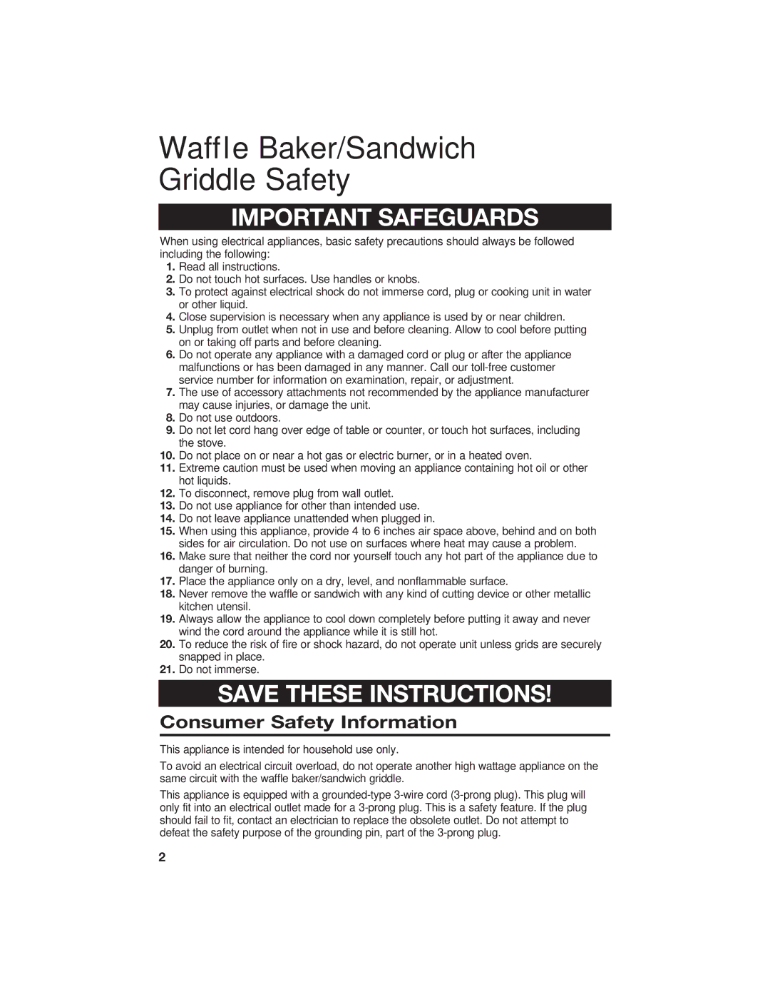 Hamilton Beach 840055700 manual Waffle Baker/Sandwich Griddle Safety, Consumer Safety Information 