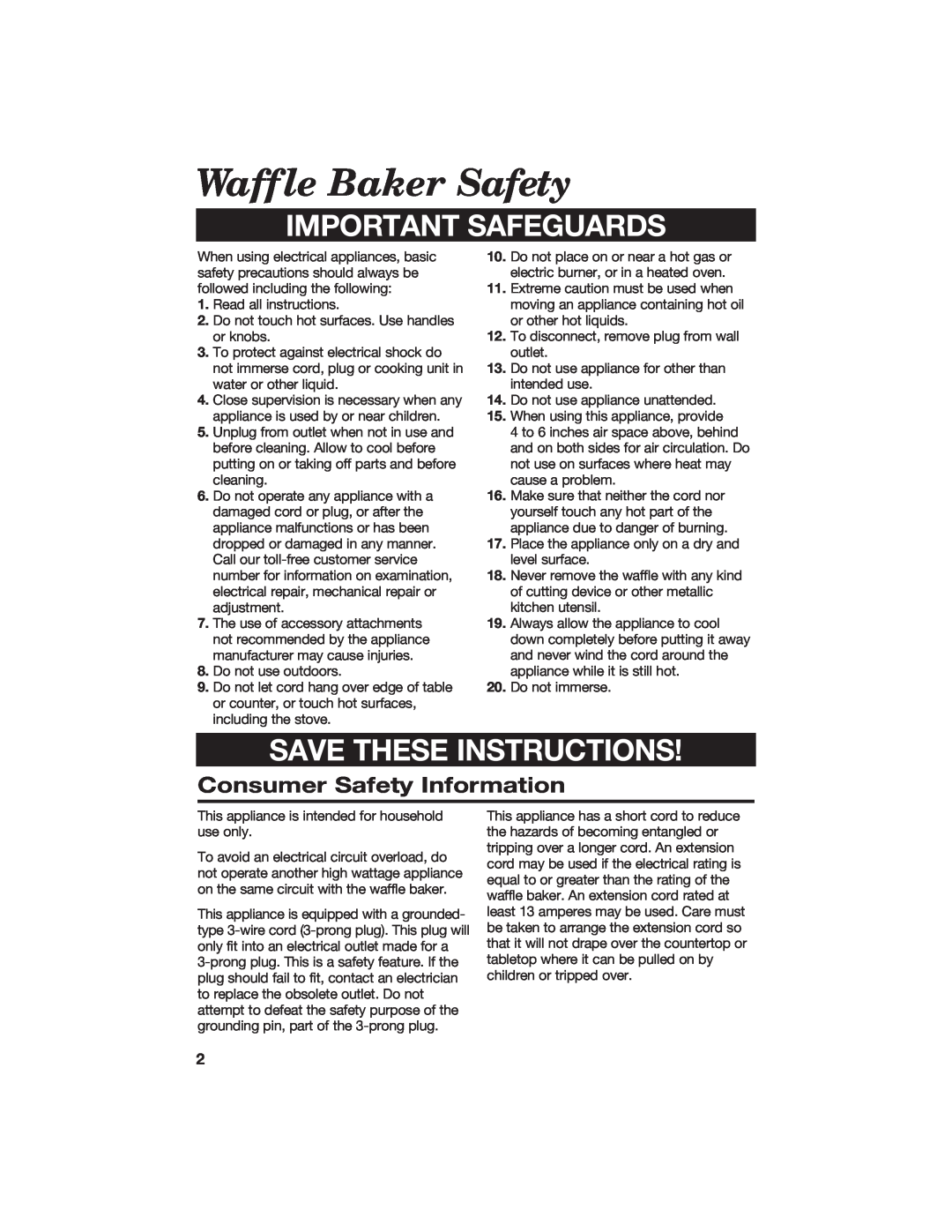 Hamilton Beach 840056800 Waffle Baker Safety, Consumer Safety Information, Important Safeguards, Save These Instructions 
