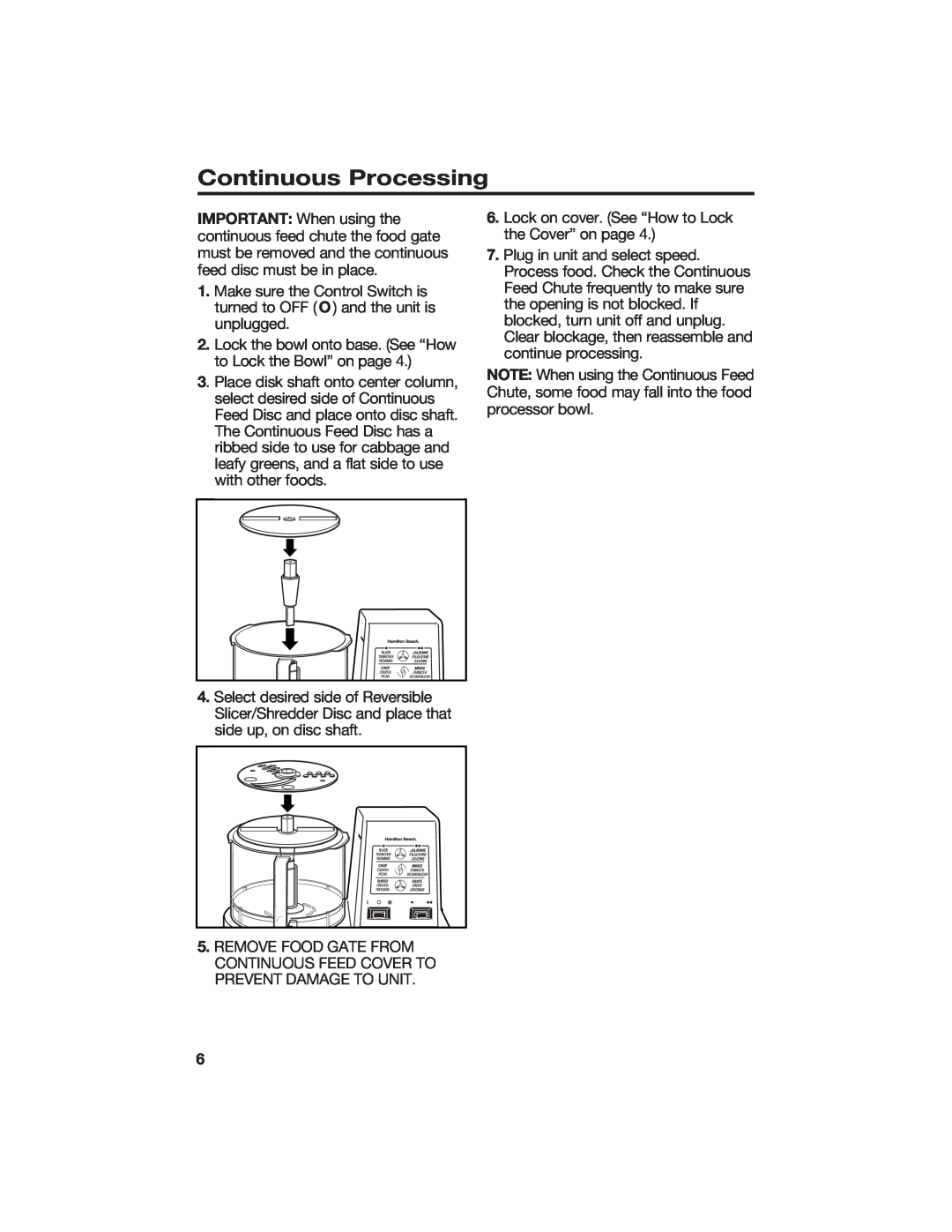 Hamilton Beach 840066200 manual Continuous Processing 