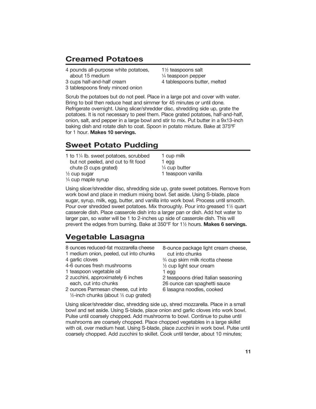 Hamilton Beach 840067300 manual Creamed Potatoes, Sweet Potato Pudding, Vegetable Lasagna 