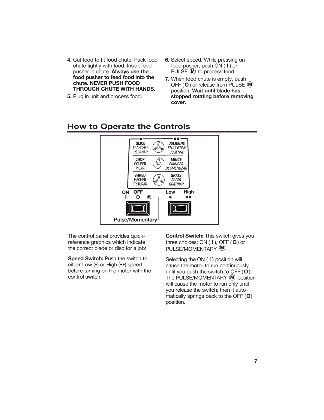 Hamilton Beach 840067300 manual How to Operate the Controls, Pulse/Momentary 