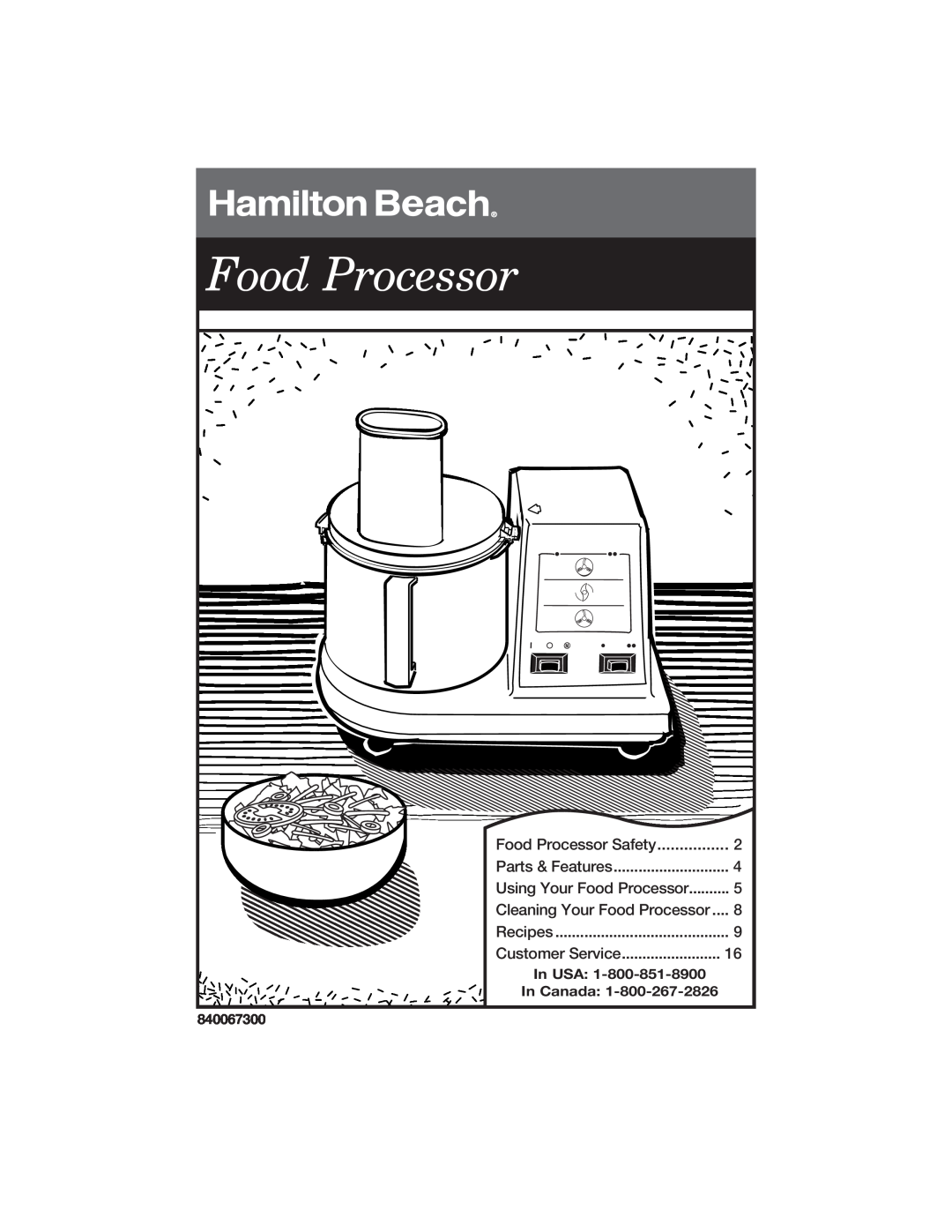 Hamilton Beach 840067300 manual Food Processor, Parts & Features, Customer Service, In USA, In Canada 