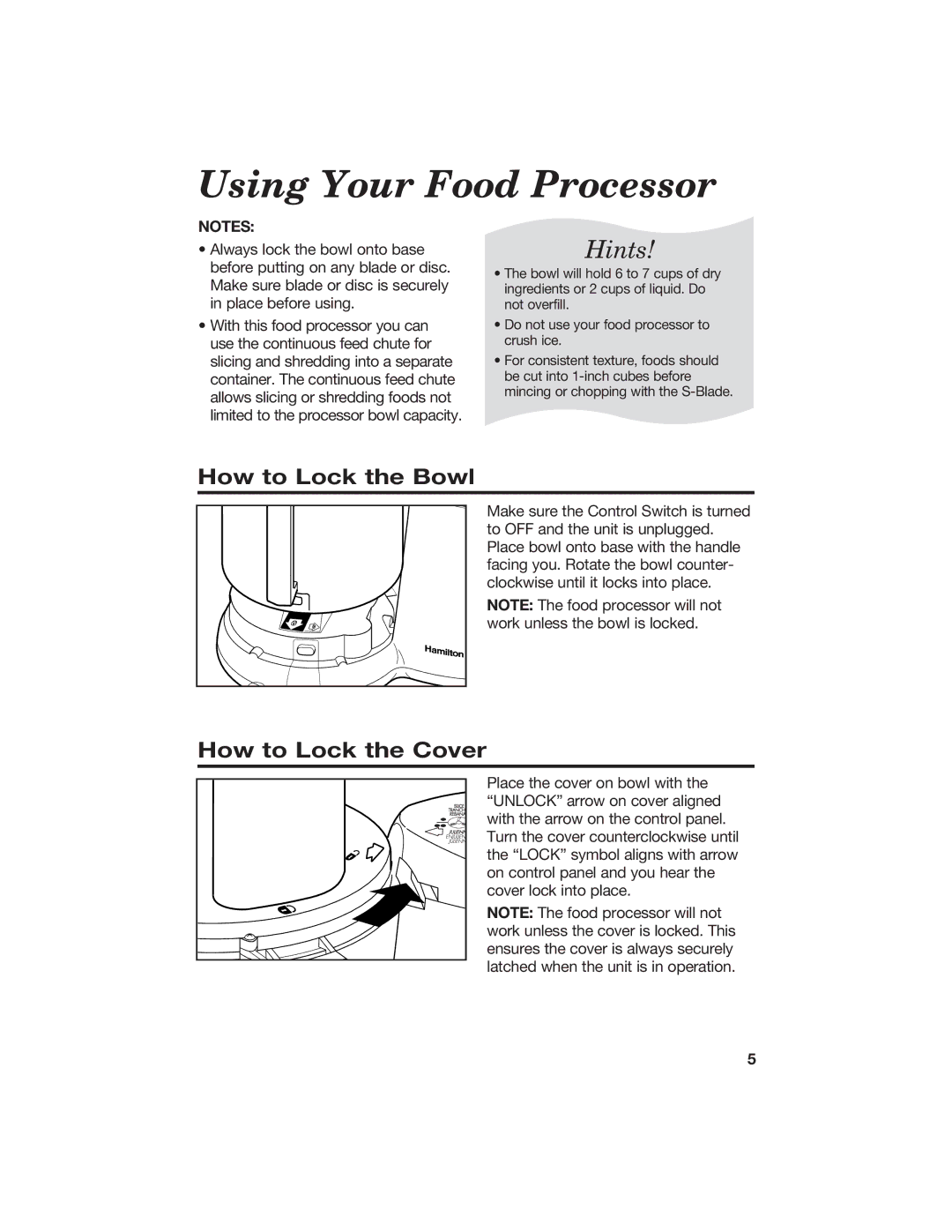 Hamilton Beach 840067400 manual Using Your Food Processor, How to Lock the Bowl, How to Lock the Cover 