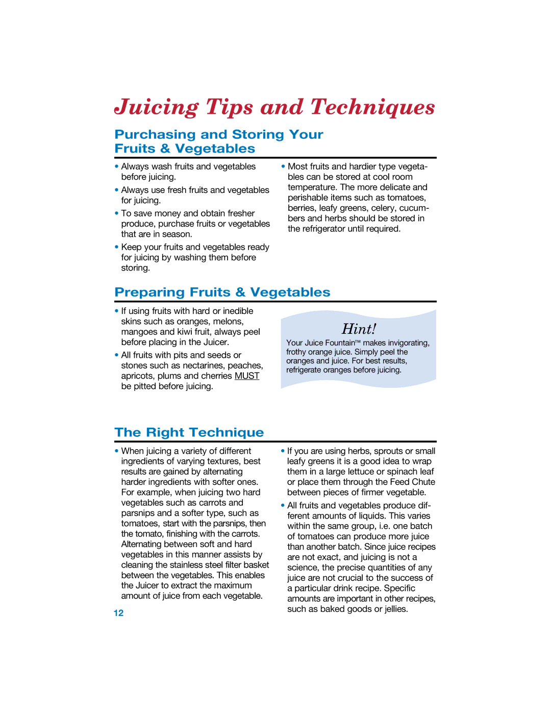 Hamilton Beach 840067800 manual Juicing Tips and Techniques, Purchasing and Storing Your Fruits & Vegetables 