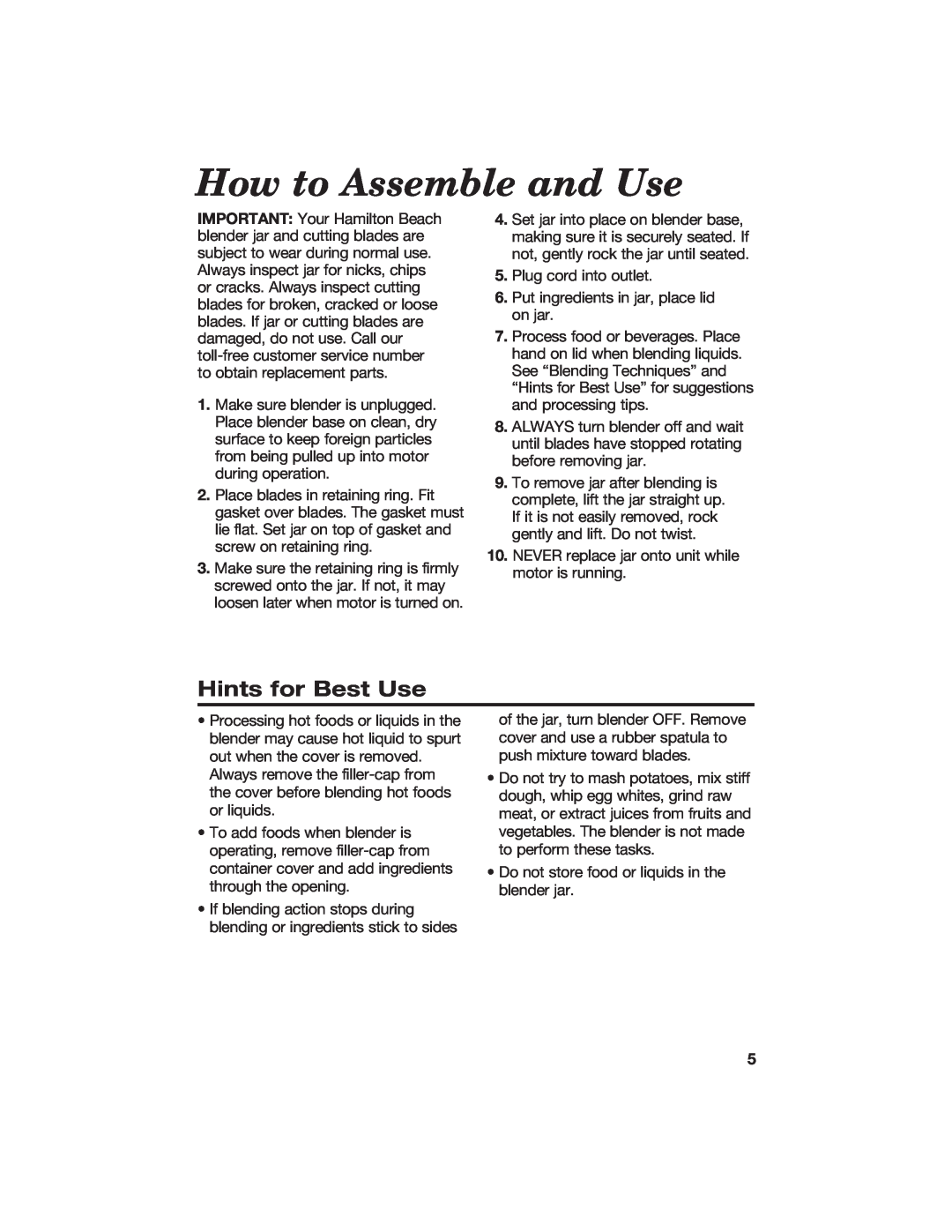 Hamilton Beach 840071000 manual How to Assemble and Use, Hints for Best Use 