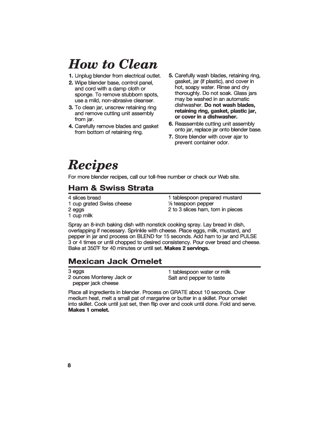 Hamilton Beach 840071000 manual How to Clean, Recipes, Ham & Swiss Strata, Mexican Jack Omelet 