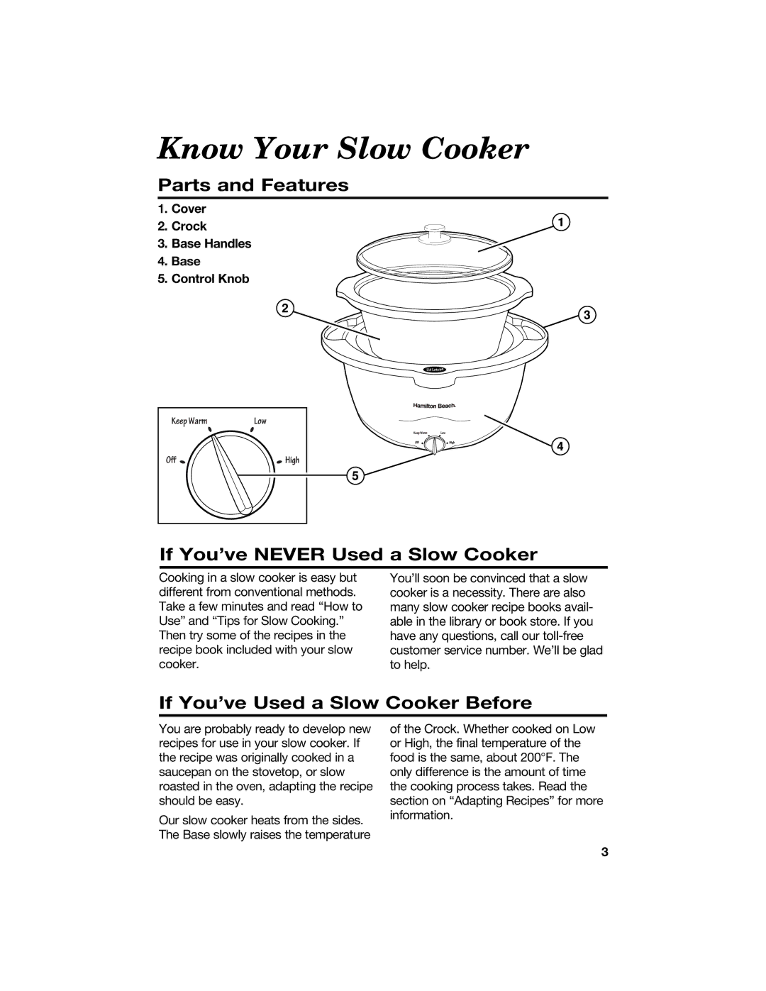 Hamilton Beach 840071200 manual Know Your Slow Cooker, Parts and Features, If You’ve Never Used a Slow Cooker 