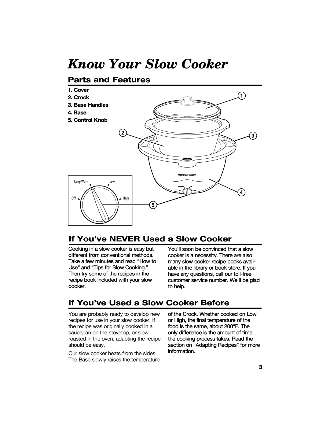 Hamilton Beach 840071200 manual Know Your Slow Cooker, Parts and Features, If You’ve NEVER Used a Slow Cooker, Control Knob 